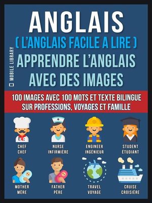 cover image of Anglais ( L'Anglais facile a lire )--Apprendre L'Anglais Avec Des Images (Vol 1)